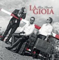 La Gioia - Mia Strada